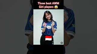 Three Most AWM Girl Players In The World 😱 #freefire #awmplayer #bestawmplayer #world #girls #ffking