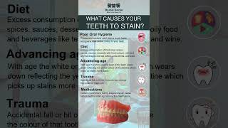 what causes your teeth to stain?  #dentist #dentaltreatment #dentalclinic #dentalcare#dentalartistry