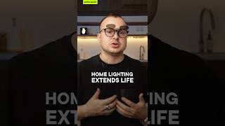 ✅ Home Lighting Extends Life?