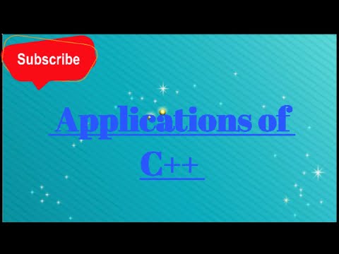 Applications of C++ programming |What are the applications of C++|About the applications of C++.