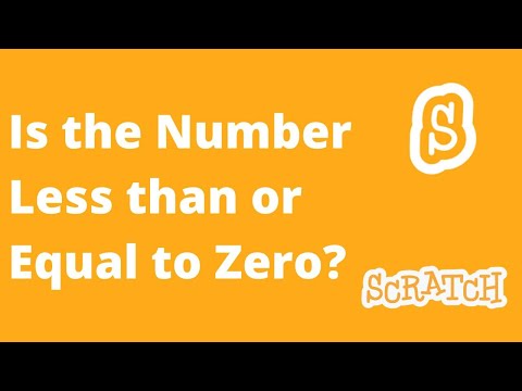 3# Number Less than or Equal to Zero | Scratch Coding Practices & challenging Tasks