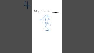 4th Grade Long Division: 816 ÷ 4 ✅💯 #MathShorts #LongDivision #Maths