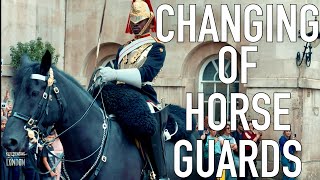 Horse Guards: Changing of the guard |  Horse Guards Parade | Changing the guard | 2023