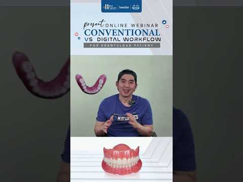Online webinar Free  ในหัวข้อ Conventional vs Digital Workflow for Edentulous Patient