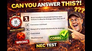 2023 National Electrical Code | Test Your Code Knowledge #6
