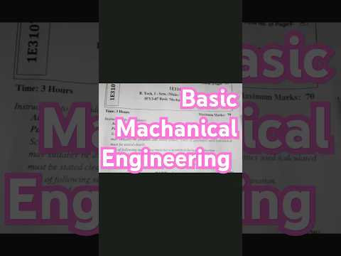 Basic Machanical Engineering paper 2025. RTU 1 sem BME paper main exam. #machnical #exampaper #exam