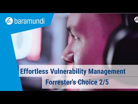 Effortless Vulnerability Management with baramundi | Forrester's Choice 2/5