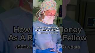 How to Save Money as a Resident Doctor