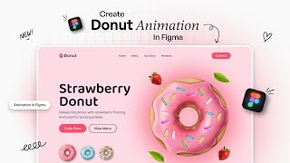 Donut Website UI Design in Figma | Animation in Figma | Figma Tutorial For Beginners