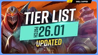 NEW UPDATED TIER LIST for PATCH 26.01! - League of Legends