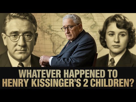 Whatever Happened to Henry Kissinger's 2 Children?