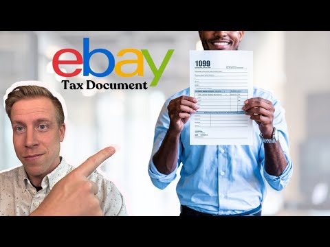 eBay 1099 Tax Form Explained: What You Need to Know