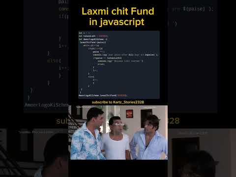 😌 Laxmi chit fund 🥹 in javascript #viralshorts #shorts