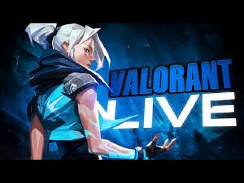 valorant live stream india |  new eyes new aim?