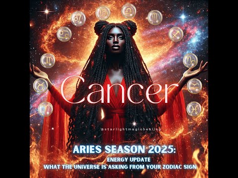 Aries Season 2025 | Energy Update for Cancer | Courageous Leadership, Soul Purpose & Empowerment