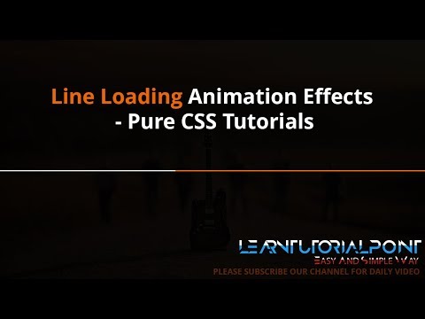 Line Loading Animation Effects Pure CSS Tutorials