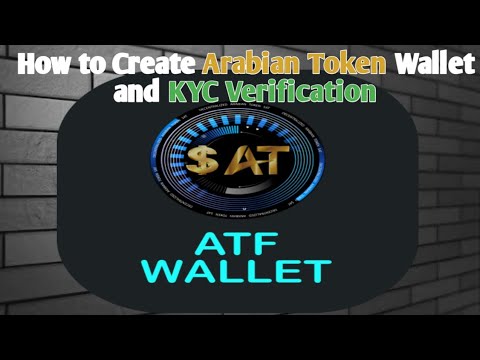 How to Create Arabian Token Wallet and KYC Verification