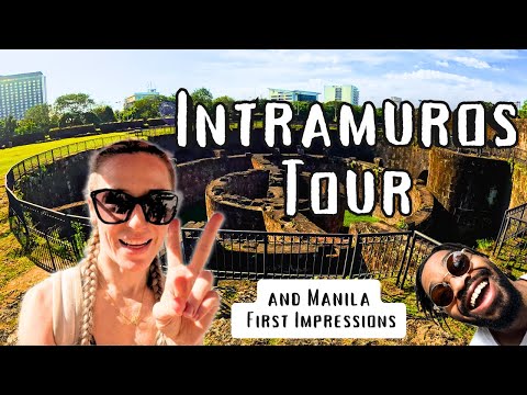 Manila Intramuros tour | Philippines Old City & Manila First Impressions!