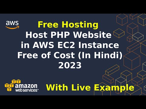 Host PHP Website in AWS EC2 Instance Free In Hindi 2023 | AWS me website host karna sikhe free me