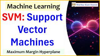 19. SVM: Support Vector Machine | Maximum Margin Hyperplane | Machine Learning | Benefits & Drawback