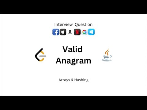 Valid Anagram | LeetCode Problem Explained with Code & Logic | DSA Interview Prep