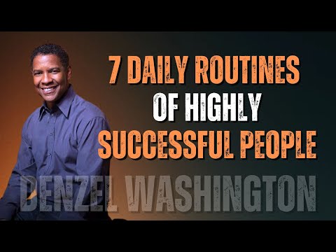 7 POWERFUL HABITS THAT WILL CHANGE YOUR LIFE |  Life-Changing Speech Inspired by Denzel Washington