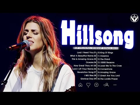 Top 100 Hillsong Worship Songs Collection 2022🙏 Best Hillsong Worship New Songs 2022