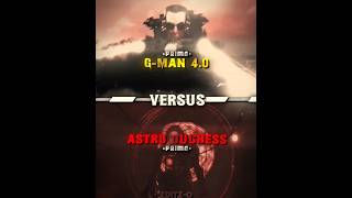 G-Man 4.0#vs Astro Duchess | #vs #1v1edit #skibiditoilet #edit #cameraman #astro #alightcut #capcut