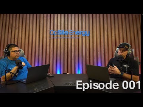 An Introduction to OpSite Energy and the Energy Tech Podcast