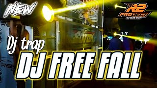 DJ TRAP FREE FALL || COCOK UNTUK CEK SOUND KARNAVAL || by r2 project official remix