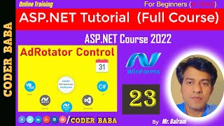 23 ASP.NET Course 2023 | Monetize Your Website: Creating Ads with AdRotator Control in ASP.NET