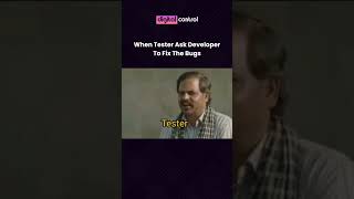 When Tester Asks Developer To Fix The Bugs | Developer vs QA | Tech Humor