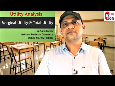 #Utility_Analysis_Marginal_Utility_&_Total_Utility, by #SunilKumar, #DRSUNILKUMARVNS,