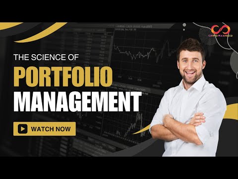 The Science of Portfolio Management