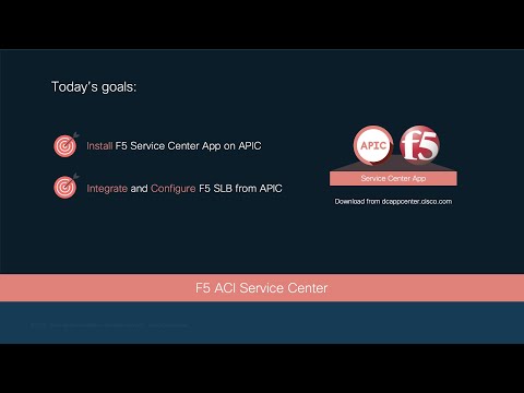 Module 4 - Episode 4: Configuring F5 Load Balancers from APIC using Service Center App