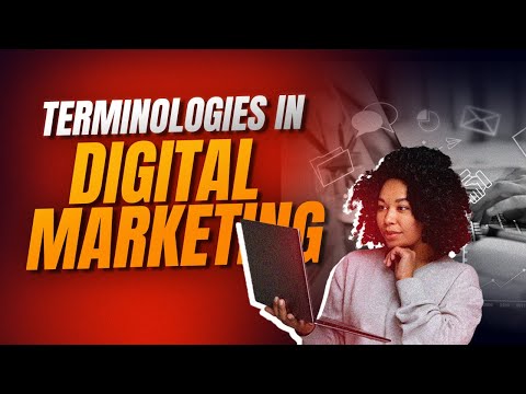 Terminologies in Digital Marketing