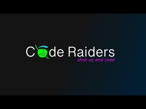 Code Raiders Channel Intro - Shut Up and Code
