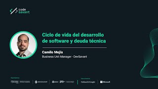 #CodeSavant: Ciclo de vida del desarrollo de software y deuda técnica.