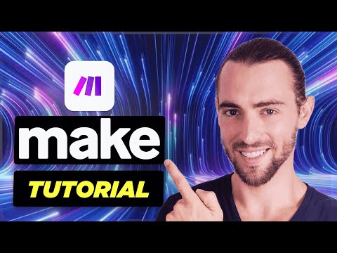 Make.com Tutorial: How to Use Make.com For Beginners 2024