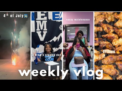 Life With The Lockridges | 4th of July 🎇| Drew’s signing day | Vacay maintenance 💁🏾‍♀️ | Grilling 🔥