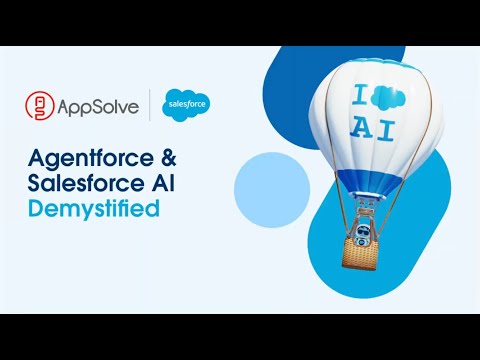 Agentforce - Demystifying Salesforce AI