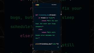 🤣 Python Friendship Day Special | Coders Be Like… #shortsfeed