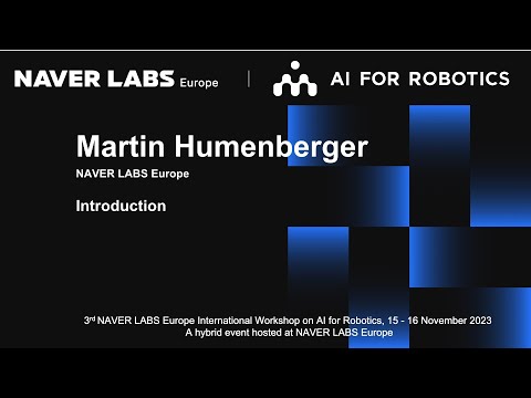 Martin Humenberger: Making new connections – AI for the physical world at NAVER LABS Europe