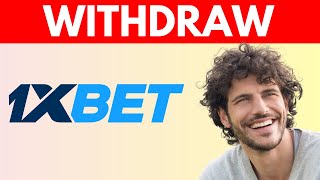 How to Withdraw Money from 1XBET to Your Bank Account (Step-by-Step Guide)