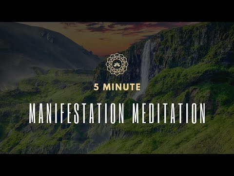 5 minute manifestation meditation