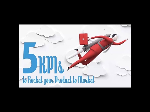 5 KPIs to Rocket Your Product to Market