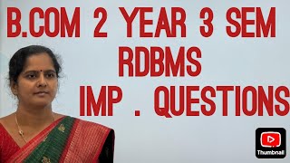 Degree B.com 2 year 3 Semester RDBMS important questions new syllabus ( short and long questions)