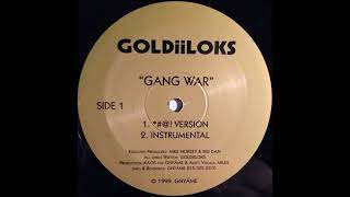 Goldiiloks - Gang War