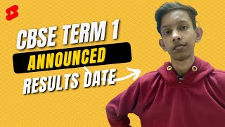 CBSE Term 1 Result Date Announced 🎉 | Cbse Latest News #educatish_ #cbselatestnews