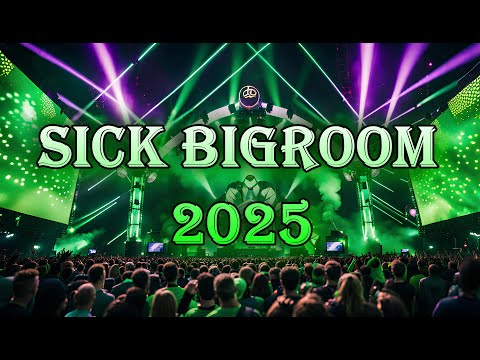 Sick Big Room Classic House Mix | Electro Party Festival Big Room Mix 2025